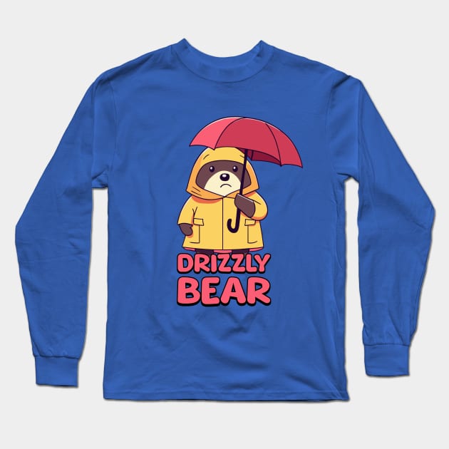 Drizzly Bear! Cute Raincoat Bear Cartoon Long Sleeve T-Shirt by Cute And Punny